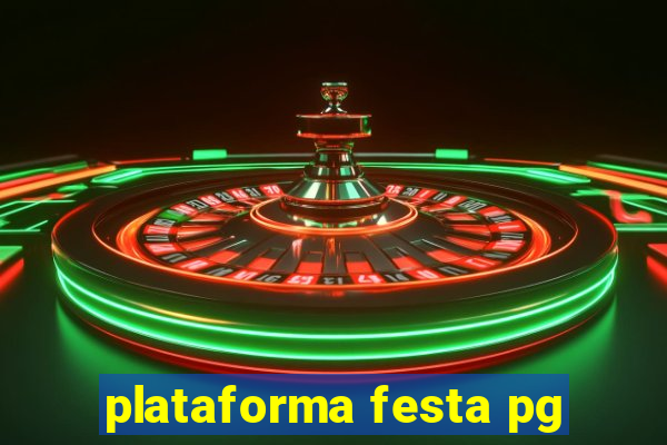plataforma festa pg